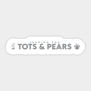 Tots and Pears Sticker